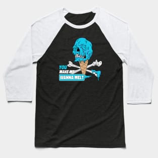 Make Me Melt Dripping Ice Cream Skull Baseball T-Shirt